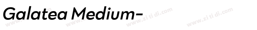 Galatea Medium字体转换